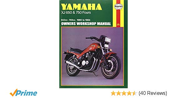 Yamaha XJ650 and 750 Fours 1980 – 1984 Haynes Owners Service and Repair